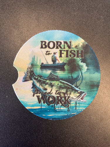 Car Coaster - Born to Fish, Forced to Work