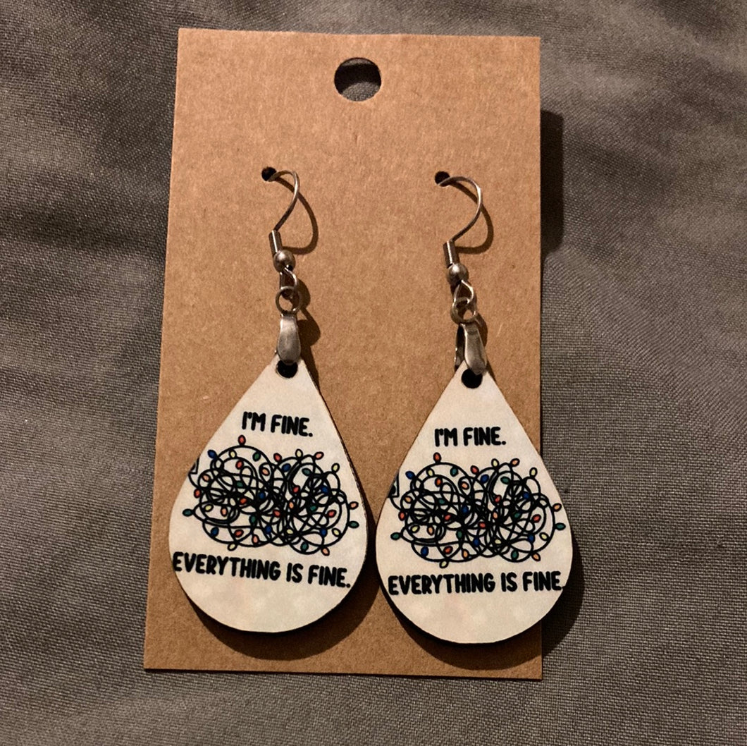 I’m Fine -  Tear Drop Earrings