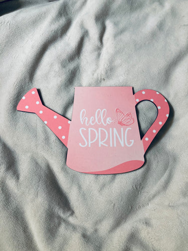 Hello Spring with Back Hanger- Watering Can Shape - Medium