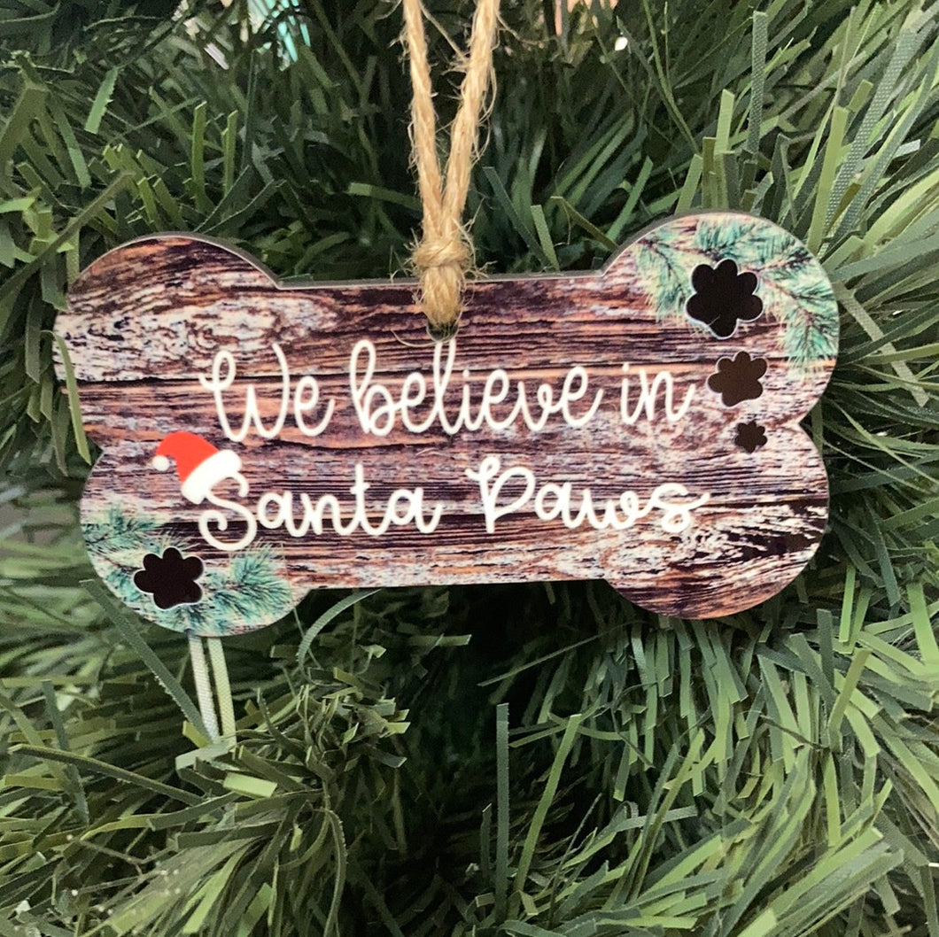 We Believe in Santa Paws Wood Background (DB03) - Bone Shape Ornament