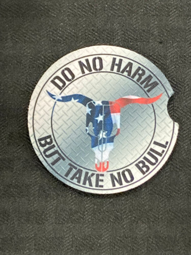 Car Coaster - Do No Harm Take No Bull 2 - R115