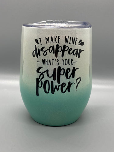 I Make Wine Disappear - Wine 12oz Stemless Wine Glass