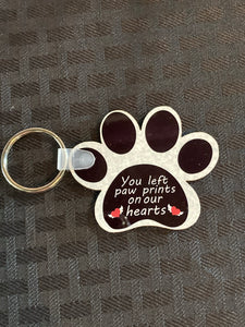 You Left Paw Prints on Our Hearts (PP03) - Paw Print Keychain