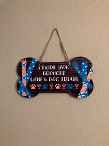 Wine and Dog Treats - Bone Shape Sign - Medium