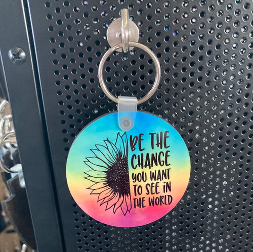 Be the Change (R01)- Circle Keychain