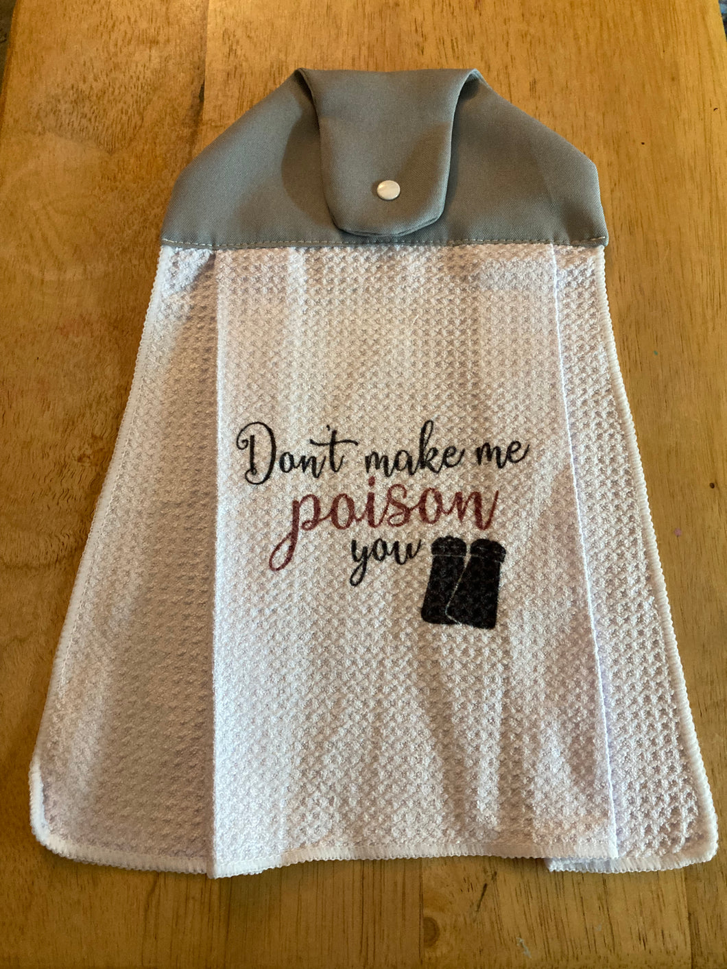 Don’t Make Me Poison You - Over the Handle Waffle Towel